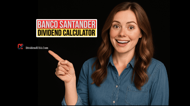 Banco Santander Dividend Calculator